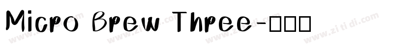 Micro Brew Three字体转换